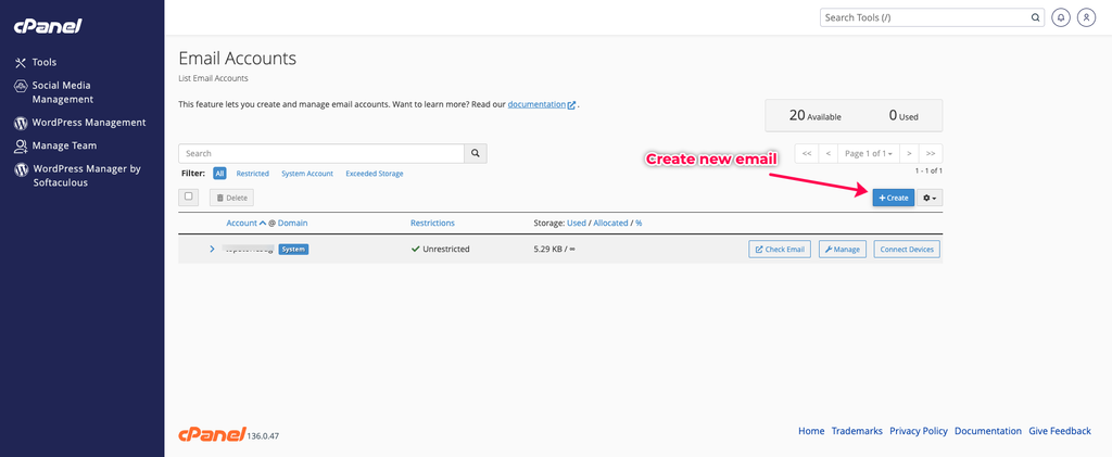How to create a new email account in cPanel 1 Create a new email account in cPanel: the Email Accounts page with the Create button highlighted by an arrow.